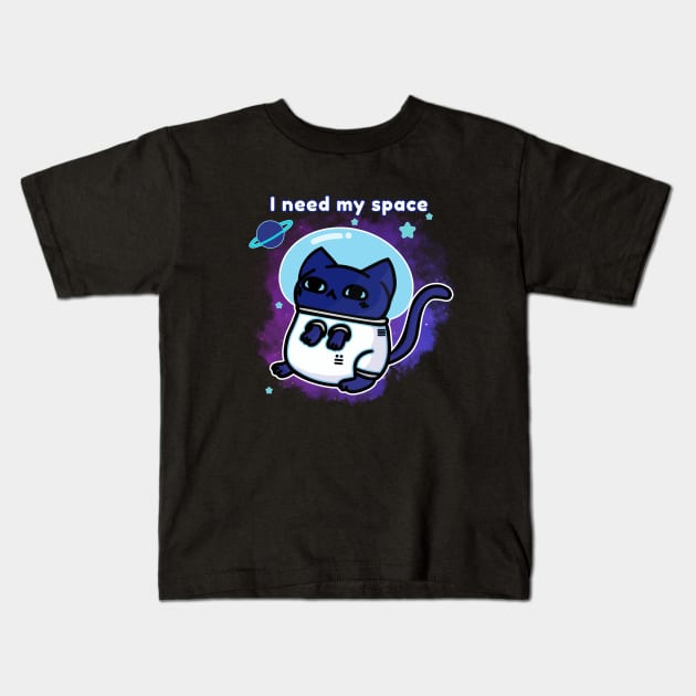 I Need My Space - On Top Kids T-Shirt by The3rdMeow